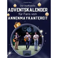 Sonstige Verlage Il calendario dell'avvento non ufficiale per i fan di AnnenMayKantereit