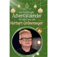 Sonstige Verlage Il calendario dell'avvento non ufficiale per tutti i fan di Herbert Grönemeyer